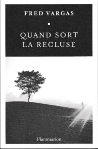 Lire la suite à propos de l’article Quand sort la recluse