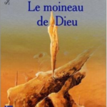 Le moineau de Dieu