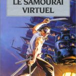 Le Samouraï virtuel