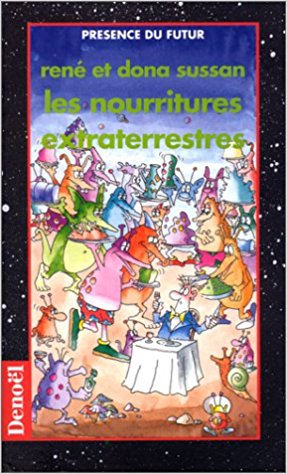 Lire la suite à propos de l’article Les nourritures extraterrestres