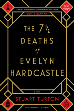 Lire la suite à propos de l’article The 7 1/2 Deaths of Evelyn Hardcastle