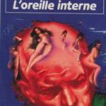 L’oreille interne