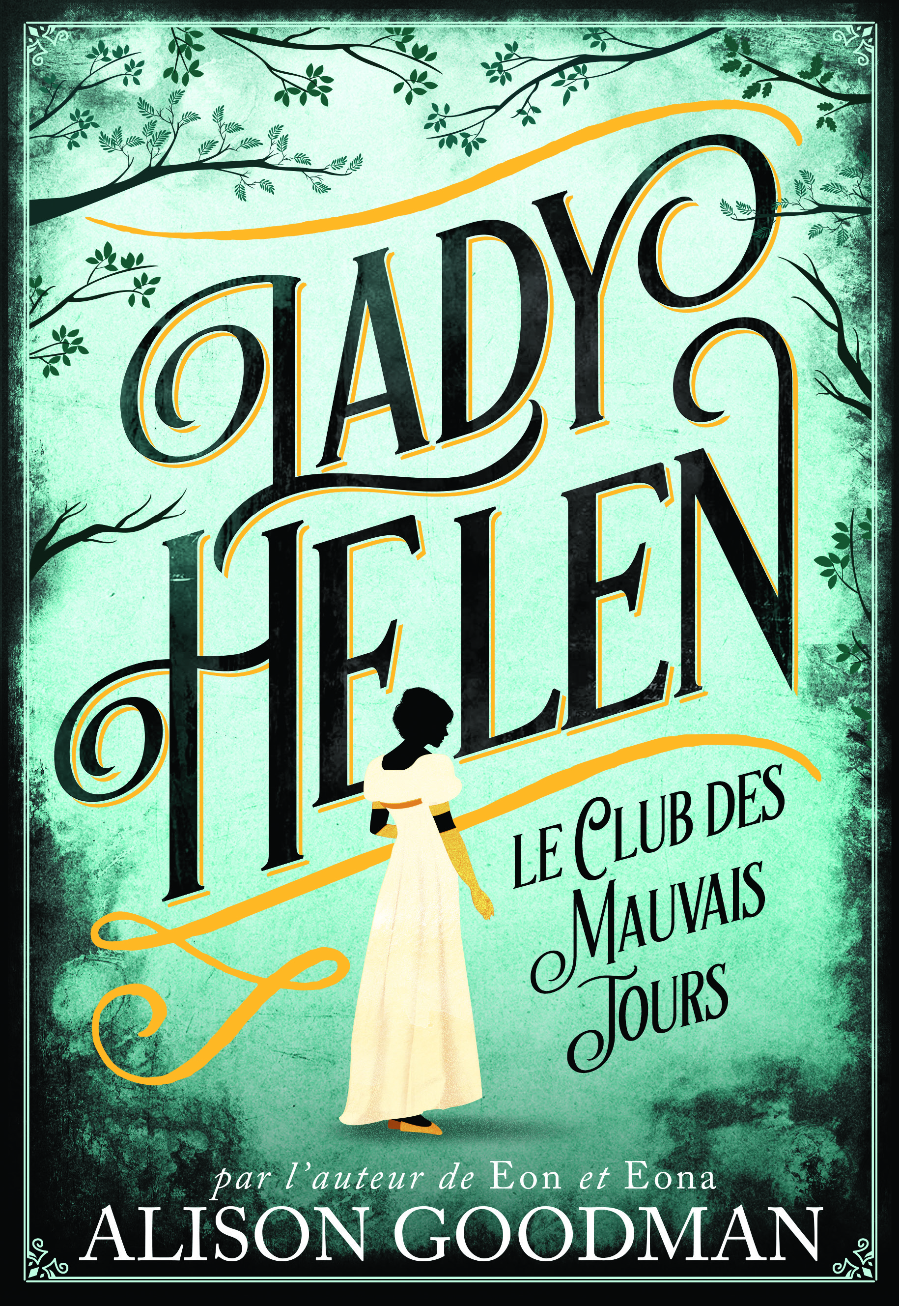 Lire la suite à propos de l’article Lady Helen : le Club des Mauvais jours