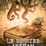 Le dossier Arkham