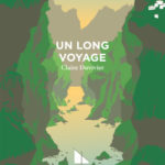 Un long voyage