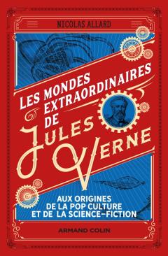 Lire la suite à propos de l’article Les mondes extraordinaires de Jules Verne