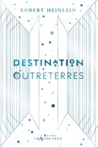 Lire la suite à propos de l’article Destination Outreterres