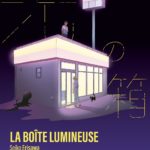 La Boîte lumineuse