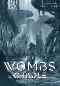 Premier chapitre de Wombs Cradle