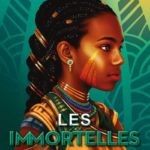 Les Immortelles