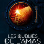 Les Oubliés de l’Amas