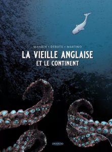 Lire la suite à propos de l’article La Vieille Anglaise et le continent