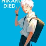 The Summer Hiraku Died
