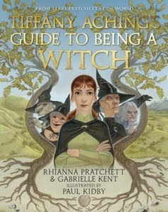 Lire la suite à propos de l’article Tiffany Aching’s Guide to Being a Witch