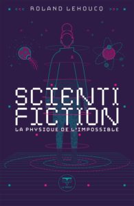 Lire la suite à propos de l’article Scientifiction