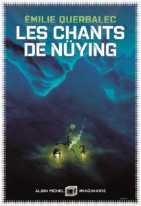 Lire la suite à propos de l’article Les Chants de Nüying