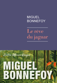 Lire la suite à propos de l’article Le rêve du jaguar