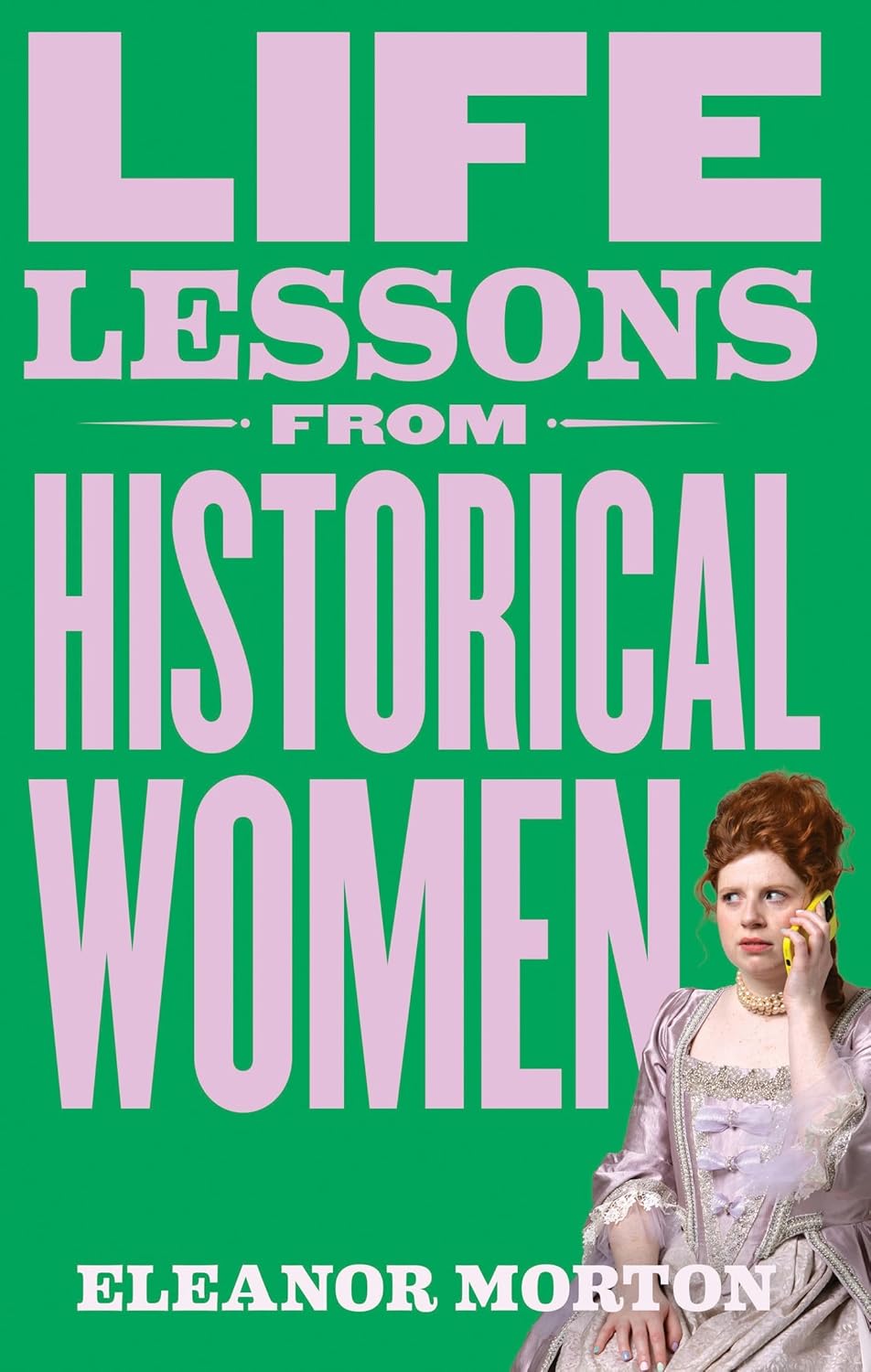Lire la suite à propos de l’article Life Lessons From Historical Women