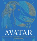 Avatar – Exploration scientifique et culturelle de Pandora