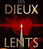 Les Dieux lents