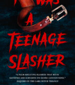 I Was A Teenage Slasher